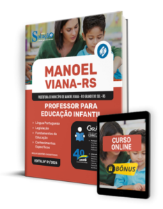 Apostila Prefeitura de Manoel Viana – RS 2024 – Professor para Educação Infantil