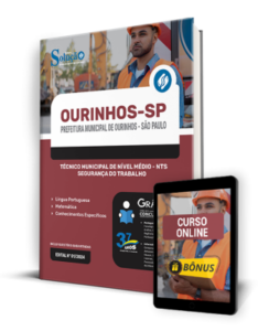 Apostila Prefeitura de Ourinhos – SP 2024 – Técnico Municipal de Nível Médio – NTS Segurança do Trabalho