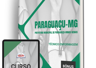 Apostila Prefeitura de Paraguaçu – MG 2024 – Técnico Enfermagem