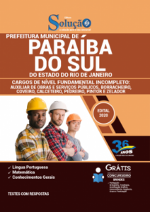 Apostila Prefeitura de Paraíba do Sul – RJ – Fundamental Incompleto: Auxiliar de Obras e Serviços Públicos, Borracheiro, Coveiro, Calceteiro, Pedreiro, Pintor e Zelador