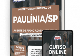 Apostila Prefeitura de Paulínia – SP – Agente de Apoio Administrativo