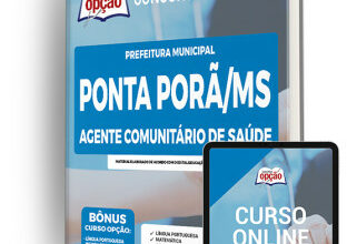 Apostila Prefeitura de Ponta Porã – MS – Agente Comunitário de Saúde