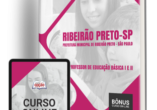 Apostila Prefeitura de Ribeirão Preto – SP 2024 – Professor de Educação Básica I e II