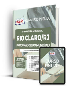 Apostila Prefeitura de Rio Claro – RJ – Procurador do Município