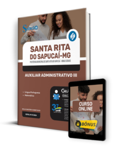 Apostila Prefeitura de Santa Rita do Sapucaí – MG 2024 – Auxiliar Administrativo III