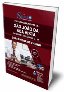 Apostila Prefeitura de São João da Boa Vista – SP – Supervisor de Ensino