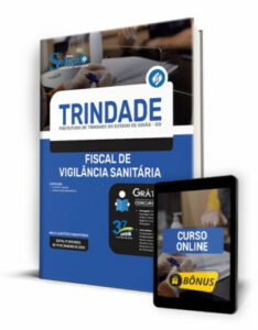 Apostila Prefeitura de Trindade – GO – Fiscal de Vigilância Sanitária