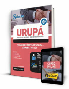 Apostila Prefeitura de Urupá – RO – Técnico de Gestão Pública – Administrativa