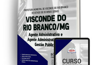 Apostila Prefeitura de Visconde do Rio Branco – MG – Agente Administrativo e Agente Administrativo em Gestão Pública