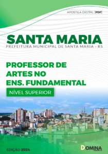 Apostila Professor de Artes Santa Maria RS 2024