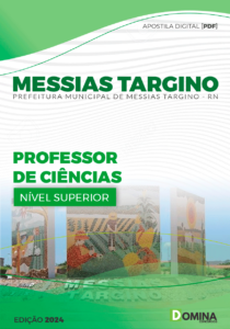 Apostila Professor de Ciências Messias Targino RN 2024