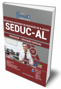 Apostila SEDUC-AL – Professor – Educação Especial