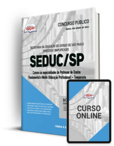 Apostila SEDUC-SP – Comum Professor de Ensino Fundamental e Médio (Educação Profissional) – Temporário