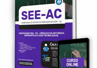 Apostila SEE-AC – Professor PNS – P2 – Ciências da Natureza, Matemática e suas Tecnologias