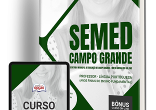 Apostila SEMED Campo Grande – MS Professor – Língua Portuguesa (Anos Finais do Ensino Fundamental)