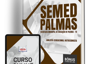 Apostila SEMED Palmas – TO 2024 – Analista Educacional Nutricionista