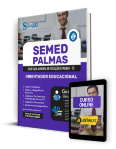 Apostila SEMED Palmas – TO 2024 – Orientador Educacional