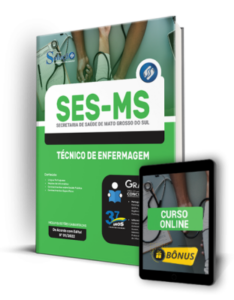 Apostila SES-MS – Assistente de Serviços de Saúde – Função: Técnico de Enfermagem