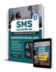 Apostila SMS Salvador 2024 – Assistente Social (ADI)