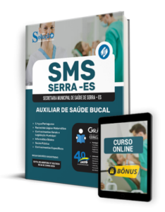 Apostila SMS Serra – ES 2024 – Auxiliar de Saúde Bucal