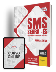 Apostila SMS Serra – ES 2024 – Farmacêutico