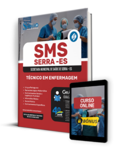 Apostila SMS Serra – ES 2024 – Técnico em Enfermagem