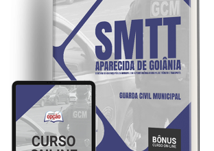 Apostila SMTT Aparecida de Goiânia – GO 2024 – Guarda Civil Municipal