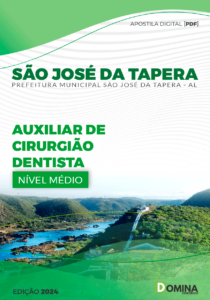 Apostila São José Da Tapera AL 2024 Auxiliar De Cirurgião Dentista