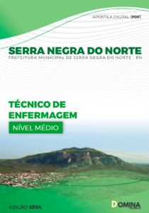 Apostila Serra Negra Do Norte RN 2024 Técnico De Enfermagem