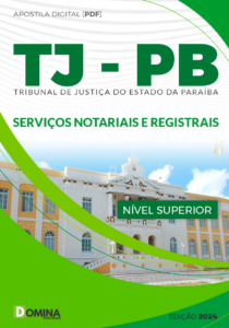 Apostila Serviços Notariais e Registrais TJ PB 2024