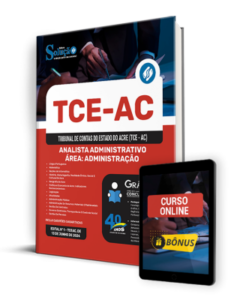 Apostila TCE-AC 2024 – Analista Administrativo – Área: Administração (Cargo 1)