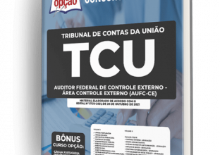 Apostila TCU – Auditor Federal de Controle Externo – Área Controle Externo (AUFC-CE)