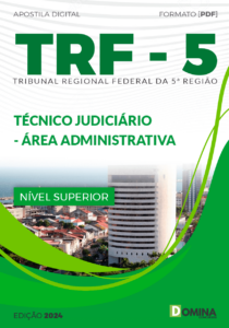 Apostila TRF 5 2024 Analista Judiciário Administrativa