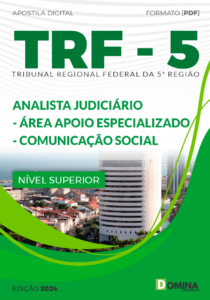 Apostila TRF 5 2024 Analista Judiciário Comunicação Social