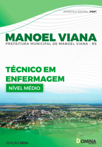 Apostila Técnico em Enfermagem Manoel Viana RS 2024