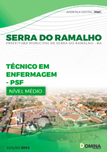 Apostila Técnico em Enfermagem PSF Serra do Ramalho BA 2024