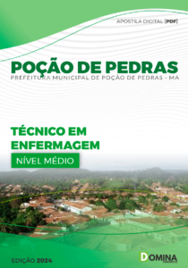 Apostila Técnico em Enfermagem Poção de Pedras MA 2024