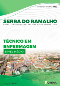 Apostila Técnico em Enfermagem Serra do Ramalho BA 2024