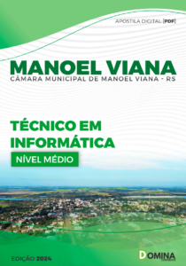 Apostila Técnico em Informática Câmara Manoel Viana RS 2024