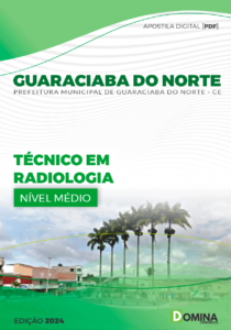 Apostila Técnico em Radiologia Guaraciaba do Norte CE 2024