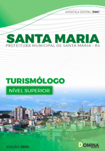 Apostila Turismólogo Santa Maria RS 2024