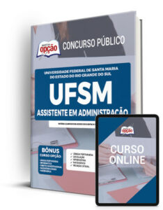 Apostila UFSM – Assistente em Administração