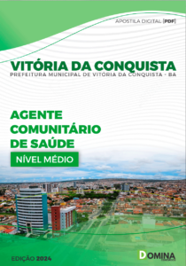 Apostila Vitória Da Conquista BA 2024 Agente Comunitário De Saúde