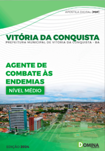 Apostila Vitória Da Conquista BA 2024 Agente de Combate às Endemias