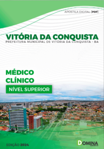 Apostila Vitória Da Conquista BA 2024 Médico Clínico