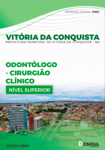 Apostila Vitória Da Conquista BA 2024 Odontólogo Cirurgião Clínico