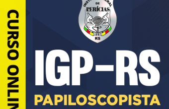 Curso IGP-RS – Papiloscopista