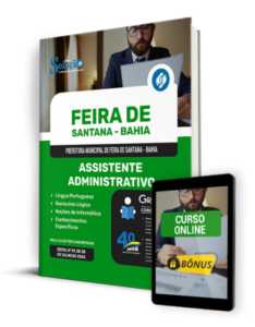 Apostila Prefeitura de Feira de Santana – BA 2024 – Assistente Administrativo