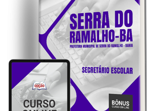 Apostila Prefeitura de Serra do Ramalho – BA 2024 – Secretário Escolar