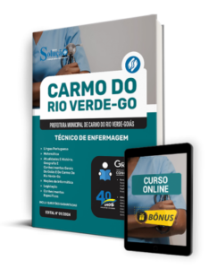 Apostila Prefeitura de Carmo do Rio Verde – GO 2024 – Técnico de Enfermagem